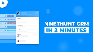 Explore NetHunt CRM: a 2-minute overview