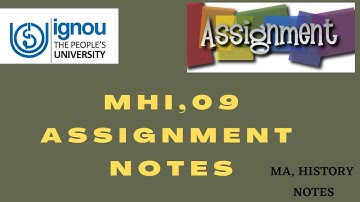 ## MA HISTORY, MHI-09 ASSIGNMENT NOTES# IN IGNOU 📝😲😲