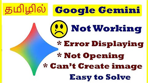 How to Fix Google Gemini App Problems in Android Mobile Tamil | VividTech 