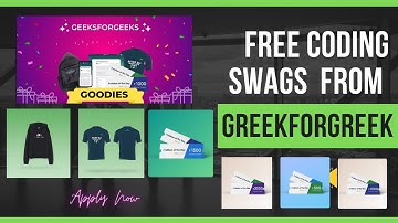 Get Free Coding Swag: How to Score Awesome Tech Gear for Your Collection | Swags For Everyone | GFG