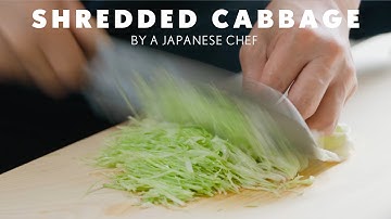 Vegetable cutting skills - How to make Shredded Cabbage By a Japanese Chef
