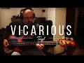 Tool  vicarious bass cover