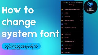 Andriod phoneတွေမှာ မိမိစိတ်ကြိုက်Font အလှထည့်နည်း#How to change cute font on any andriod screenshot 5