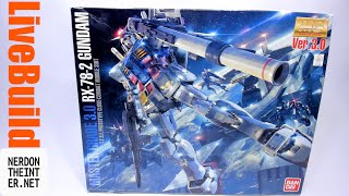 Master Grade - MG 3.0 RX-78-2 Gundam | Part 1 | 1/100 MG Bandai Kit | Live Build