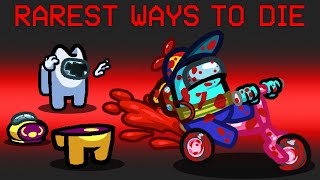 The Rarest Ways to Die Mod in Among Us