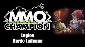 Patch 7.3.5 - Horde Epilogue Cinematic