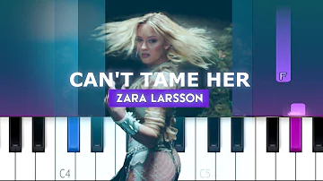 Zara Larsson - Can't Tame Her (Piano Tutorial)