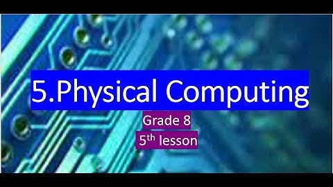 Physical Computing