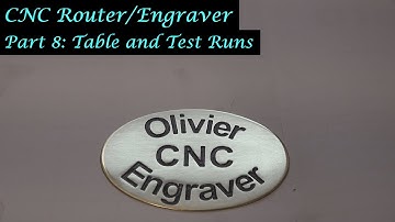 #MT47 Part 8 - Olivier CNC Router/Engraver. Table and Test Runs. In 4K/UHD by A Whale.