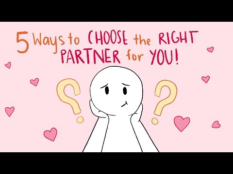 5 Ways to Choose the Right Partner for You