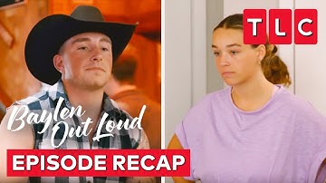 Baylen and Colin Move in Together! | Baylen Out Loud Recap, S1 E6 | TLC