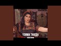 Yemma Thassa Yemma Thassa