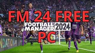 How To Download Football Manager 2024Install For Pc Football Manager 2024 Crack 2025Free