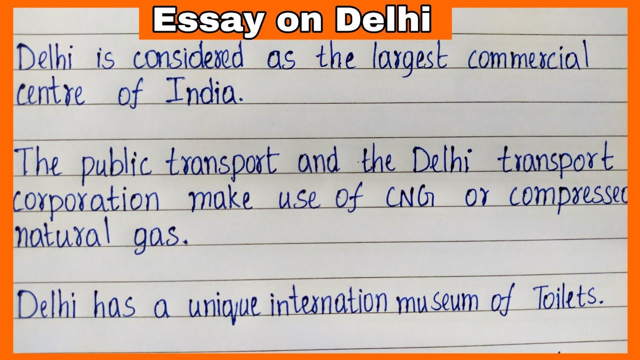 new delhi essay in english