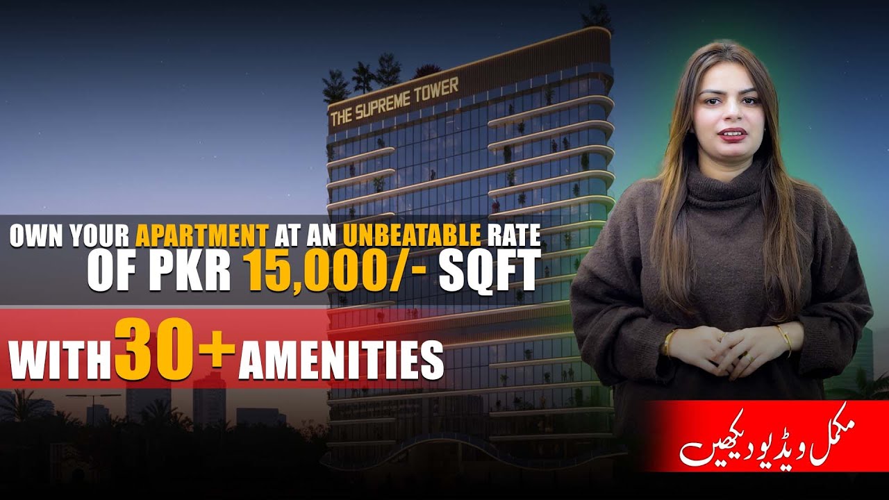 Supreme Tower | Элитное высотное жилье в районе Бахрия Таун, Лахор | Titanium Agency x RN Group