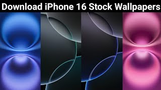 Download Iphone 16 And Iphone 16 Pro Stock Wallpapers