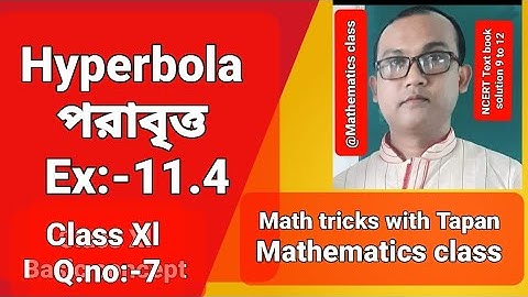 শঙ্কুচ্ছেদ, Ex-11.4,Q.no-7,Class Xl Math