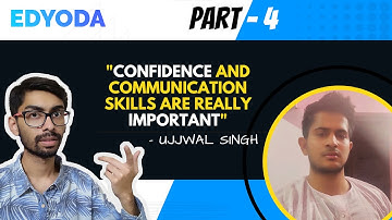 Mechanical Engineer becomes UI Developer ft Ujjwal Singh Part 4 | EdYoda Alumni Talks with Rishabh