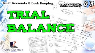 Information 3. Trial Balance | Trust Accounting & Book Keeping News