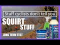 Squirt wax lube, Squirt bike cleaner, Squirt barrier balm - long term test