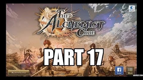 The Alchemist Code Part 17 - Ch 1 Ep 2 [2-Final] Gameplay Walkthrough