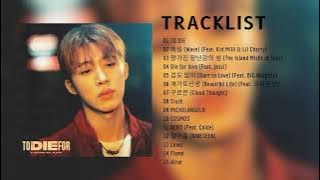 [FULL ALBUM] B.I - 2ND FULL ALBUM 'TO DIE FOR'