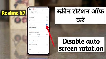 auto rotation is not working in my phone Realme X7 me screen kaise rotate krte hai problem fix