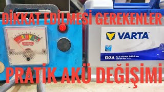 5 DAKİKA DA AKÜ DEĞİŞİMİ  AKÜ NASIL DEĞİŞTİRİLİR  DİKKAT EDİLMESİ GEREKENLER