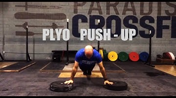 PLYOMETRIC PUSH-UPS TECHNIQUE - Paradiso Crossfit