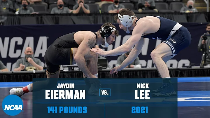 Jaydin Eierman vs. Nick Lee: 2021 NCAA Title (141 ...