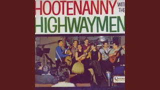 Video thumbnail of "The Highwaymen - You're Always Welcome At Our House"