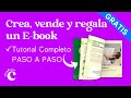 Como hacer un ebook digital en Canva DESDE CERO + PASO A PASO para regalarlo o venderlo GRATIS