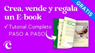 Como hacer un ebook digital en Canva DESDE CERO + PASO A PASO para regalarlo o venderlo GRATIS