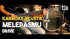 Download Teks Lagu Drive Melepasmu Dan Kunci Gitar | Download Kumpulan