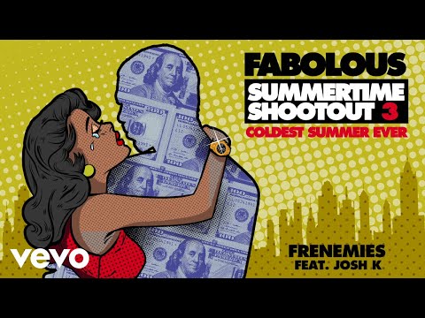 Fabolous - Frenemies (Audio) ft. Josh K 