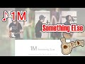 【歌ってみた】1M / Something ELse 【コピー/カバー】