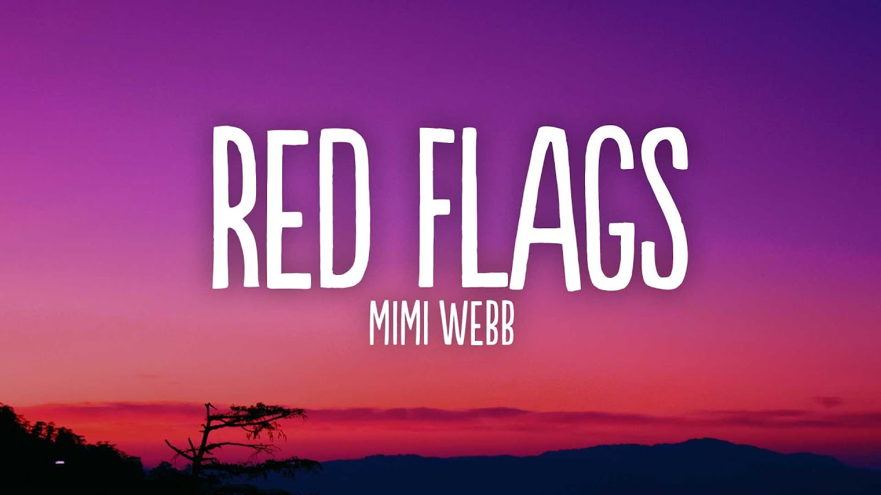 Mimi b Red Flags (Lyrics) YouTube