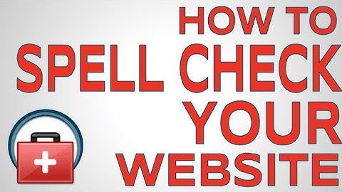 How to spell check a website
