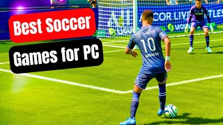 Top 10 Soccer Games for PC You Need to Play Now! ⚽🎮 screenshot 5