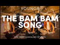 Youngr  the bam bam song