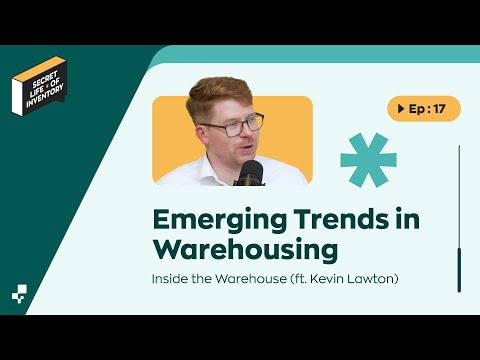 Emerging Trends Shaping the Future of Warehousing | Secret Life of Inventory