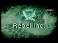 Увеличиваем зону влияния #3 \ Rebel Inc