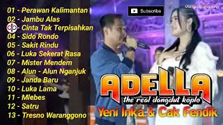 adella yeni inka dan cak fendik