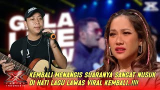 Kembali Menangis Tak Kuasa Menahan Airmata Ketika Mendengar Lagu Lawas Ini X Factor Indonesia 2024