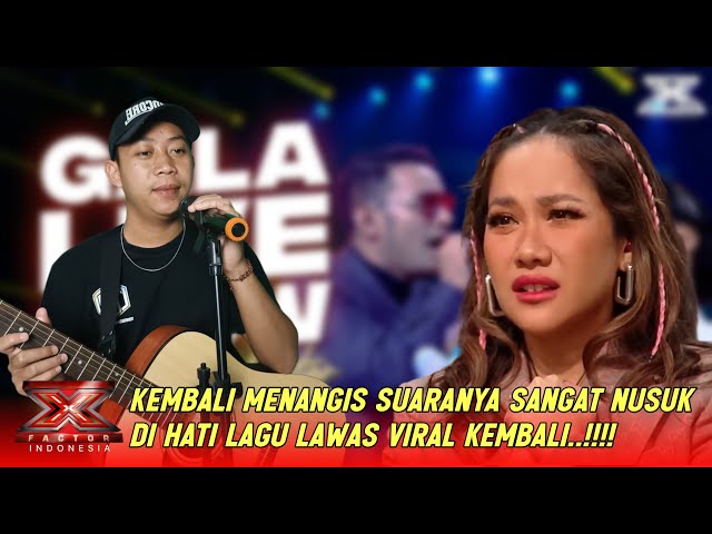 Kembali Menangis Tak Kuasa Menahan Airmata Ketika Mendengar Lagu Lawas Ini | X Factor Indonesia 2024 class=