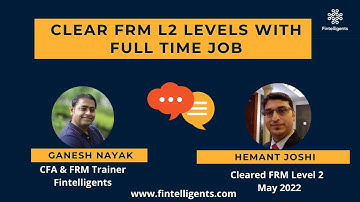 Cleared FRM L2 with Full Time Job | Hemant Joshi | FRM Prep | WhatsApp +91 9819137880