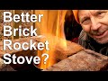 A Better Brick Rocket Stove?