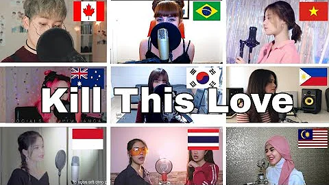 Who Sang It Better : BLACKPINK(블랙핑크) - Kill This Love (canada,brazilsouth korea,vietnam,philippines)