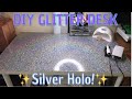 DIY Glitter table top! | Epoxy Resin | HOLO!!
