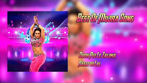 Dudh Peele Zalima Naseebo Lal song Mujra Hi Mujra🎶 best of mujra song🎵🎶 #mujra #channel